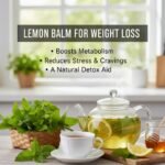 Lemon Balm Recipe for Weight Loss